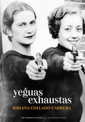 YEGUAS EXHAUSTAS YEGUAS EXHAUSTAS