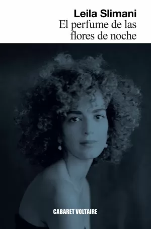EL PERFUME DE LAS FLORES DE NOCHE EL PERFUME DE LAS FLORES DE NOCHE
