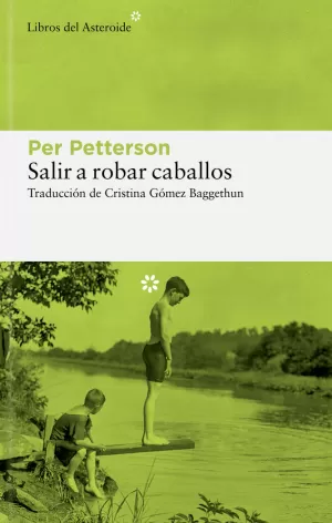 SALIR A ROBAR CABALLOS SALIR A ROBAR CABALLOS