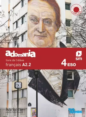 FRANÇAIS A2.2. 4 SECUNDARIA. ADOMANIA FRANÇAIS A2.2. 4 SECUNDARIA. ADOMANIA