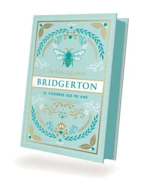 VIZCONDE QUE ME AMO,EL (BRIDGERTON 2) EDICION ESPE