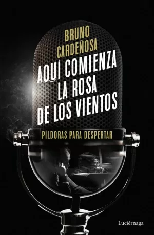 AQUÍ COMIENZA LA ROSA DE LOS VIENTOS AQUÍ COMIENZA LA ROSA DE LOS VIENTOS