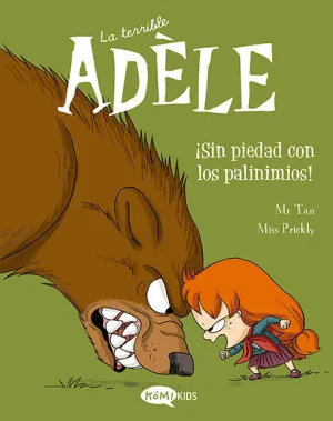 LA TERRIBLE ADELE VOL 7 SIN PIEDAD CON LOS PAVINIM
