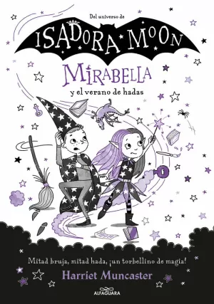 MIRABELLA 6 - MIRABELLA Y EL VERANO DE HADAS MIRABELLA 6 - MIRABELLA Y EL VERANO DE HADAS