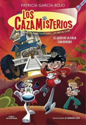 LOS CAZAMISTERIOS 4 - EL CASO DE LA CASA CON RUEDA LOS CAZAMISTERIOS 4 - EL CASO DE LA CASA CON RUEDA