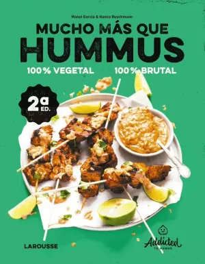 MUCHO MÁS QUE HUMMUS. 100% VEGETAL MUCHO MÁS QUE HUMMUS. 100% VEGETAL