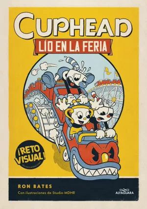 CUPHEAD 1 - LÍO EN LA FERIA CUPHEAD 1 - LÍO EN LA FERIA