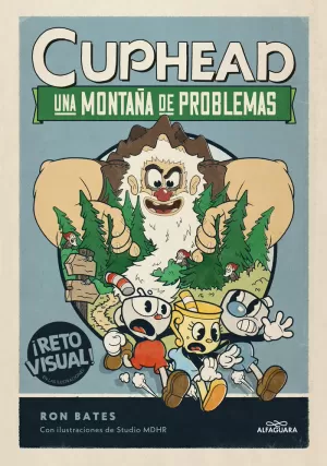 CUPHEAD 2 - CUPHEAD. UNA MONTAÑA DE PROBLEMAS