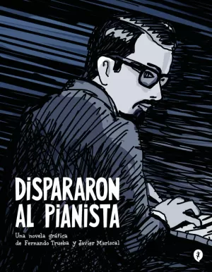 DISPARARON AL PIANISTA DISPARARON AL PIANISTA