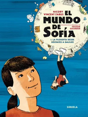 EL MUNDO DE SOFÍA. VOLUMEN I EL MUNDO DE SOFÍA. VOLUMEN I