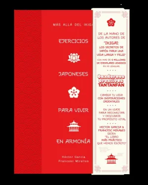 EJERCICIOS JAPONESES PARA VIVIR EN ARMONÍA.MÁS ALLÁ DEL IKIGAI