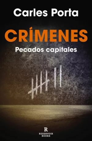 CRÍMENES. PECADOS CAPITALES (CRÍMENES 3)