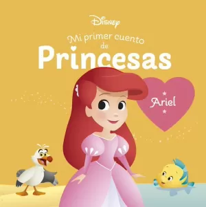 ARIEL. MI PRIMER CUENTO DE PRINCESAS ARIEL. MI PRIMER CUENTO DE PRINCESAS