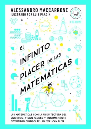 EL INFINITO PLACER DE LAS MATEMÁTICAS