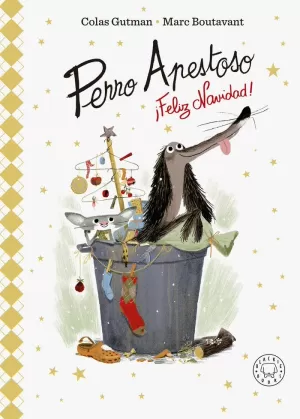 PERRO APESTOSO, ¡FELIZ NAVIDAD! PERRO APESTOSO, ¡FELIZ NAVIDAD!