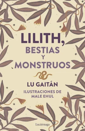 LILITH:BESTIAS Y MONSTRUOS