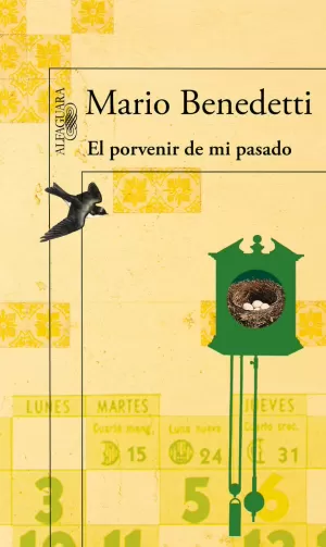 EL PORVENIR DE MI PASADO EL PORVENIR DE MI PASADO