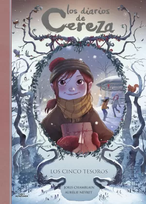 LOS DIARIOS DE CEREZA 3 - LOS CINCO TESOROS