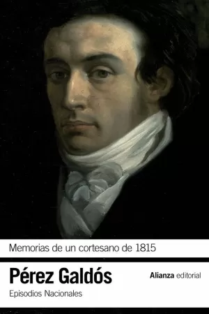 MEMORIAS DE UN CORTESANO DE 1815 MEMORIAS DE UN CORTESANO DE 1815