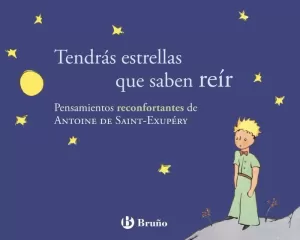 TENDRÁS ESTRELLAS QUE SABEN REÍR TENDRÁS ESTRELLAS QUE SABEN REÍR