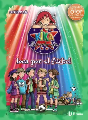 KIKA SUPERBRUJA, LOCA POR EL FÚTBOL (ED. COLOR) KIKA SUPERBRUJA, LOCA POR EL FÚTBOL (ED. COLOR)