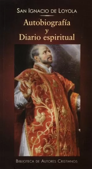 AUTOBIOGRAFÍA Y DIARIO ESPIRITUAL AUTOBIOGRAFÍA Y DIARIO ESPIRITUAL