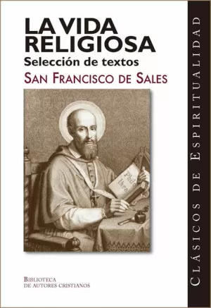 LA VIDA RELIGIOSA. SELECCIÓN DE TEXTOS