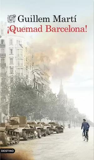 ¡QUEMAD BARCELONA! ¡QUEMAD BARCELONA!