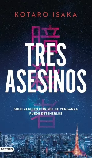 TRES ASESINOS TRES ASESINOS