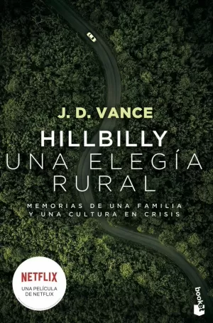 HILLBILLY, UNA ELEGÍA RURAL HILLBILLY, UNA ELEGÍA RURAL