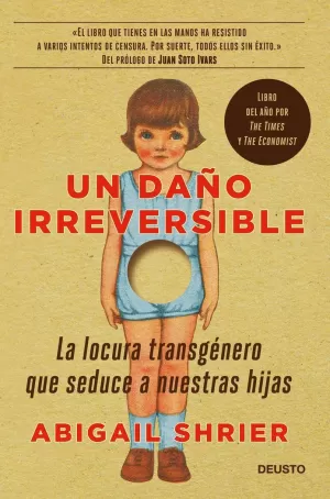 UN DAÑO IRREVERSIBLE UN DAÑO IRREVERSIBLE