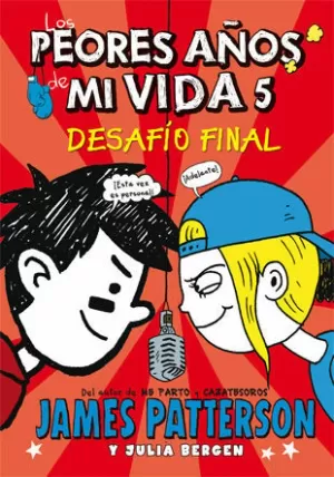 LOS PEORES AÑOS DE MI VIDA 5 LOS PEORES AÑOS DE MI VIDA 5