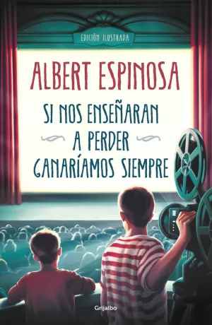 SI NOS ENSEÑARAN A PERDER, GANARÍAMOS SIEMPRE SI NOS ENSEÑARAN A PERDER, GANARÍAMOS SIEMPRE