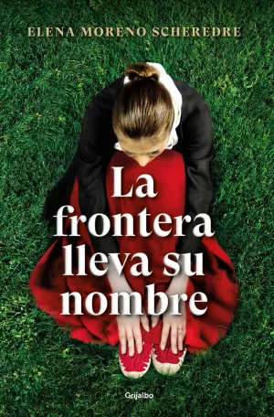 LA FRONTERA LLEVA SU NOMBRE LA FRONTERA LLEVA SU NOMBRE