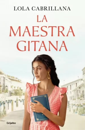 LA MAESTRA GITANA LA MAESTRA GITANA