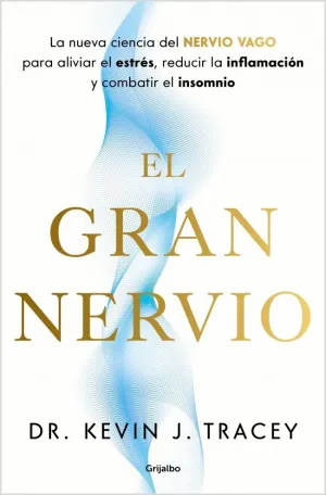 GRAN NERVIO, EL