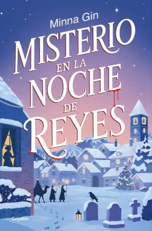 MISTERIO EN LA NOCHE DE REYES