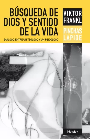 BÚSQUEDA DE DIOS Y SENTIDO DE LA VIDA BÚSQUEDA DE DIOS Y SENTIDO DE LA VIDA