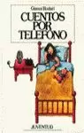 CUENTOS POR TELEFONO CUENTOS POR TELEFONO