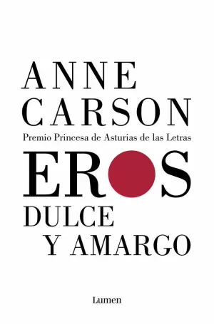 EROS DULCE Y AMARGO EROS DULCE Y AMARGO