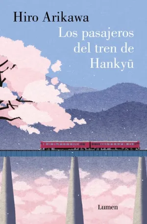 PASAJEROS DEL TREN DE HANKYU, LOS PASAJEROS DEL TREN DE HANKYU, LOS