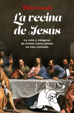 LA VECINA DE JESÚS LA VECINA DE JESÚS