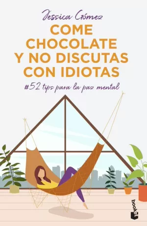 COME CHOCOLATE Y NO DISCUTAS CON IDIOTAS COME CHOCOLATE Y NO DISCUTAS CON IDIOTAS