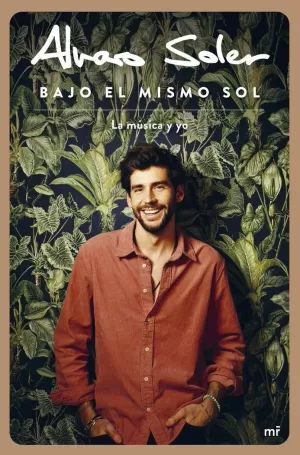 BAJO EL MISMO SOL BAJO EL MISMO SOL