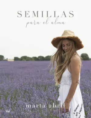 SEMILLAS PARA EL ALMA SEMILLAS PARA EL ALMA