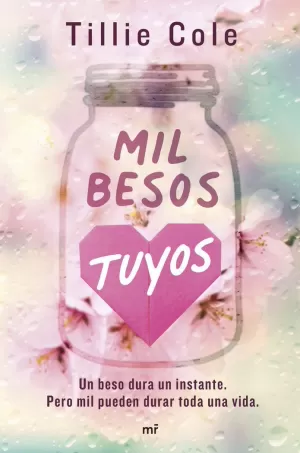 MIL BESOS TUYOS MIL BESOS TUYOS