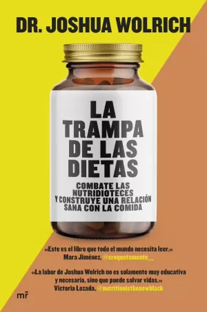 LA TRAMPA DE LAS DIETAS LA TRAMPA DE LAS DIETAS