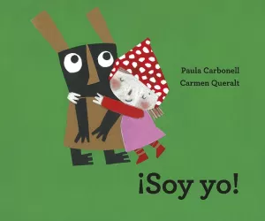 ¡SOY YO! ¡SOY YO!