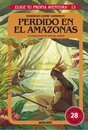 ELIGE TU PROPIA AVENTURA - PERDIDO EN EL AMAZONAS ELIGE TU PROPIA AVENTURA - PERDIDO EN EL AMAZONAS