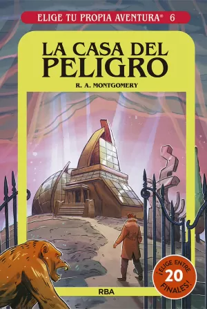 ELIGE TU PROPIA AVENTURA - LA CASA DEL PELIGRO ELIGE TU PROPIA AVENTURA - LA CASA DEL PELIGRO